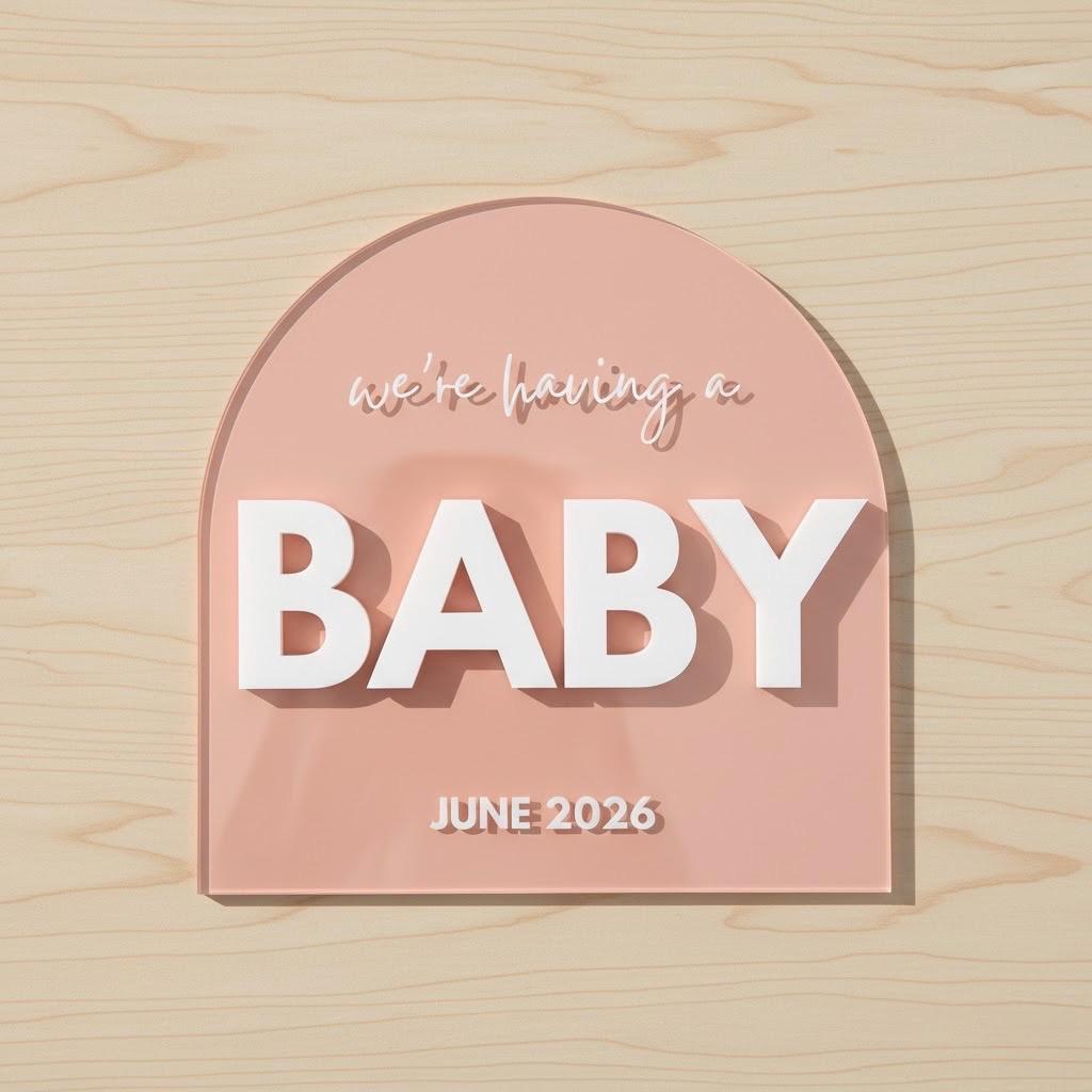 Acrylic Pregnancy Announcement Sign – Custom Due Date Baby Reveal